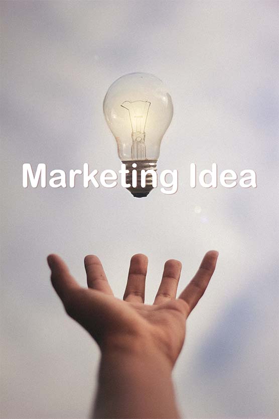 Marketing strategies and ideas for business
